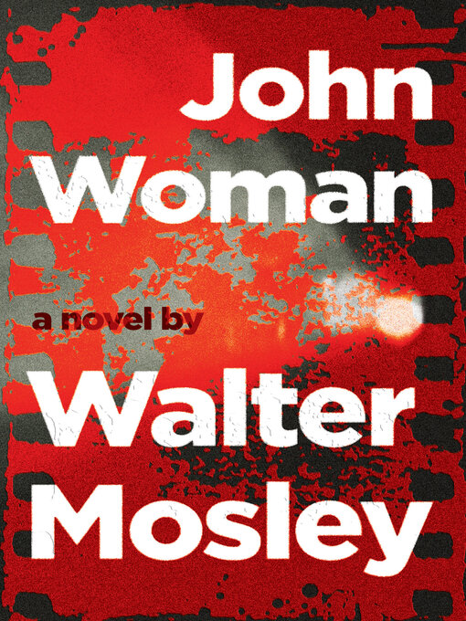 Title details for John Woman by Walter Mosley - Available